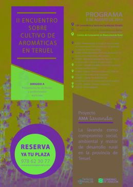 Abierto el plazo para el II Encuentro de Cultivo de Aromáticas el 8 de agosto en Teruel
