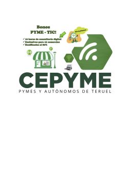 Abierto el periodo de inscripción a los bonos digitales PYME-TIC, subvencionables hasta un máximo de un 80%, e impulsados por CEPYME Teruel