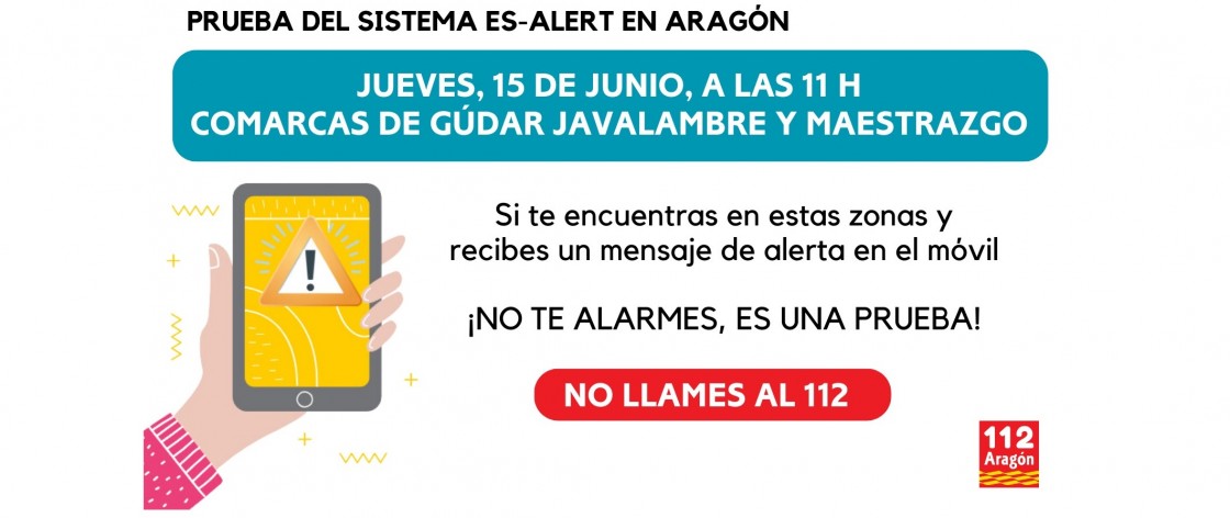 El 112 Aragón prueba este jueves en el Maestrazgo y Gúdar-Javalambre el sistema ES-Alert de envío de alertas masivas a la población