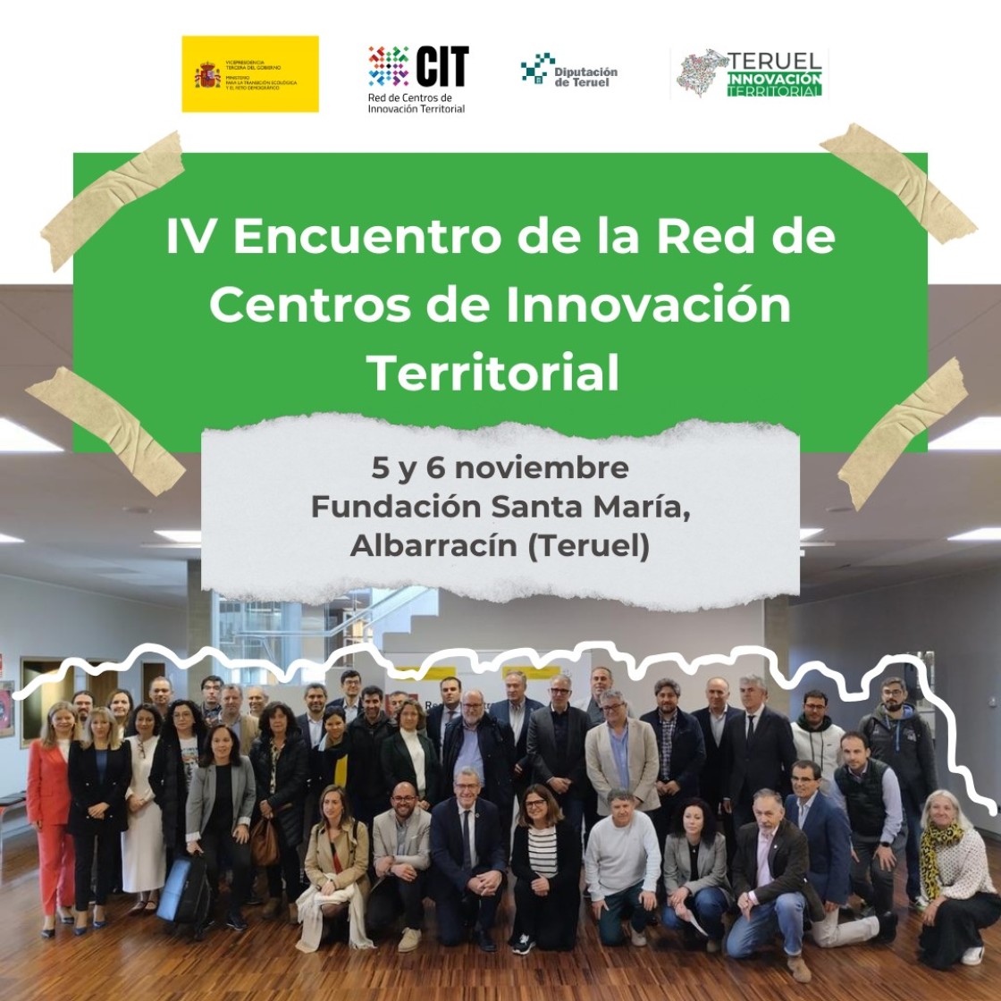 Teruel organiza y acoge el cuarto Encuentro nacional de Centros de Innovación Territorial