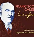 Francisco Calés, música universal con raíces aragonesas