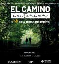 Caja Rural de Teruel acerca a Teruel la conferencia y serie documental 'El  Camino Interior',  de Miguel Ángel Tobías