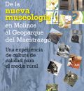 La Comarca del Maestrazgo presenta un trabajo sobre la nueva museología, que apuesta por un carácter más social